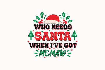 Funny Christmas Nonna Kid EPS T-shirt Design. Christmas t-shirt design. Christmas merchandise designs