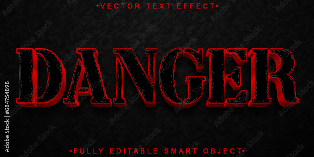 Poster black and red danger vector fully editable smart object text effect