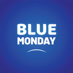 Blue Monday Vector Background Design