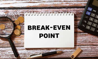 White Background - Black Word on a white background - Break Even Point