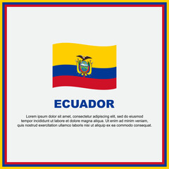 Ecuador Flag Background Design Template. Ecuador Independence Day Banner Social Media Post. Ecuador Banner