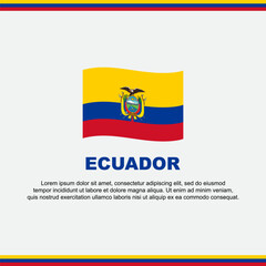 Ecuador Flag Background Design Template. Ecuador Independence Day Banner Social Media Post. Ecuador Design