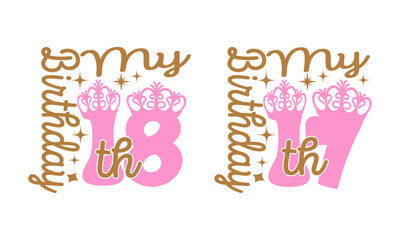 My Birthday 17th design-18th birthday Queen design.