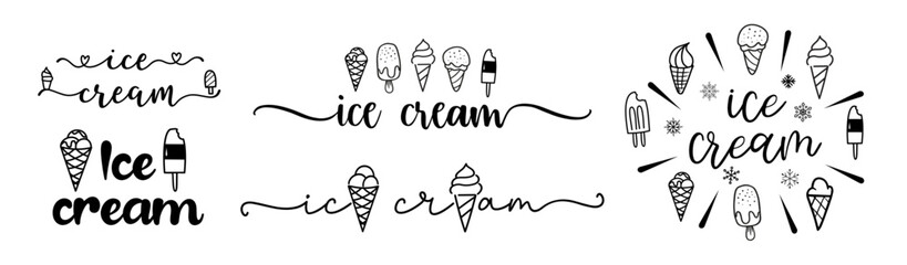 Ice cream logo with icons set. Typography, black letters isolated on white background. Vector type illustration. Ice cream, labels, stickers and badges. Hand drawn ice cream text and doodle.