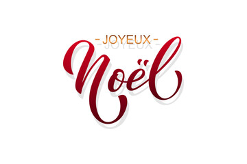 Naklejka na ściany i meble Joyeux noel and Bonee Annee. Merry Christmas card template with greetings in French.