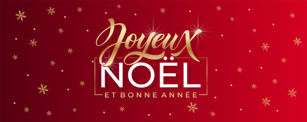 Joyeux noel and Bonee Annee. Merry Christmas card template with greetings in French.