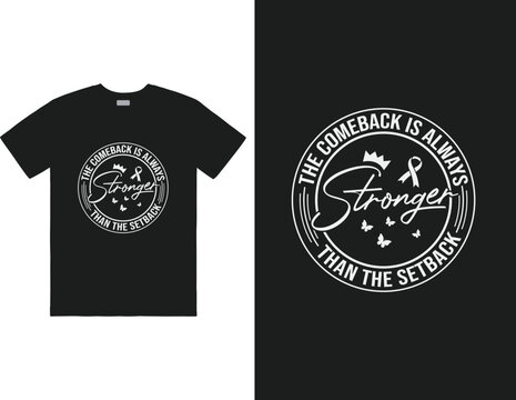 The comeback is always stronger than the setback design