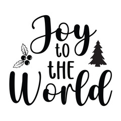 Joy to the world Shirt design