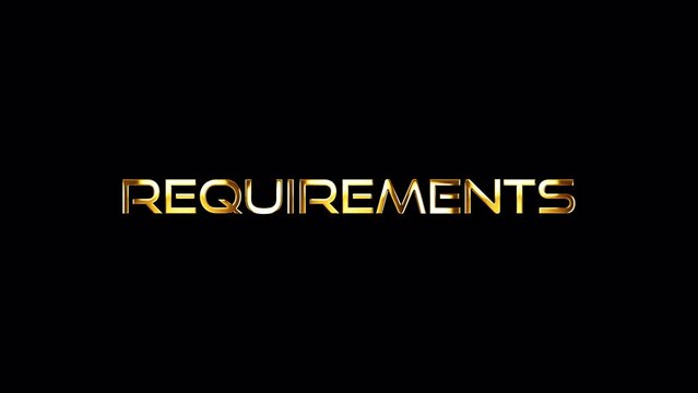 Loop Requirement gold text shine light animation glitch effect on black abstract background.promote advertising concept isolate using QuickTime Alpha Channel proress 444