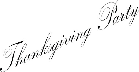 Tanksgiving party text sign illustration on white background