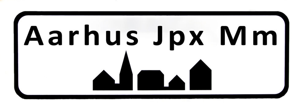City sign of Aarhus Jpx Mm - Aarhus Jpx Mm Byskilt