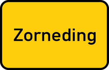 City sign of Zorneding - Ortsschild von Zorneding