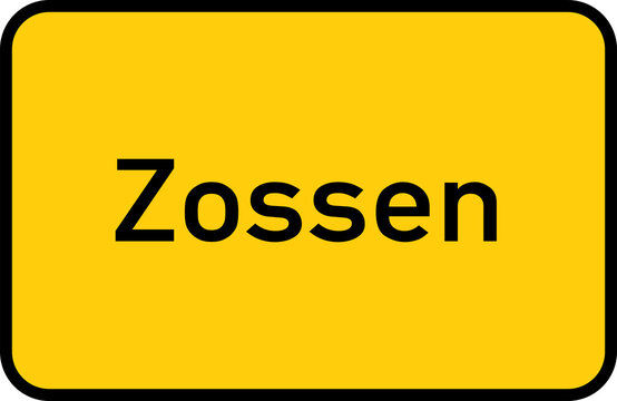 City sign of Zossen - Ortsschild von Zossen