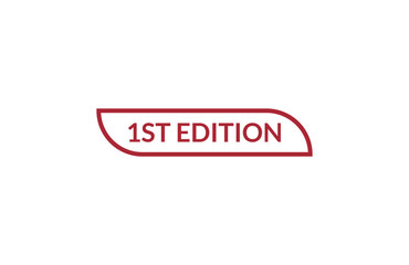 Obraz premium 1st edition red ribbon label banner. Open available now sign or 1st edition tag.