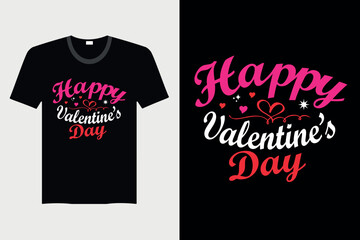 Happy Valentine's Day - Valentine's Day T-shirt Design, Vector Graphic, Vintage, Typography, T-shirt Vector