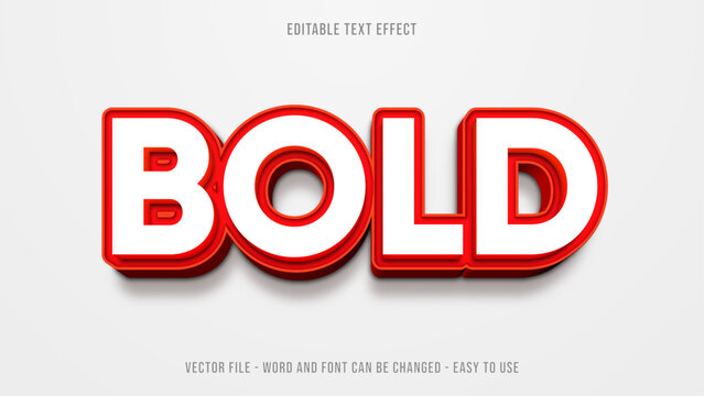 Editable text effect bold style, red text theme