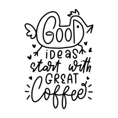 Hand lettering quotes with sketches for coffee shop or cafe. Hand drawn vintage typography collection isolated on white background. Mug Lettering Quotes Design