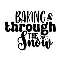 Baking through the snow svg