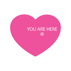 Logo del día de San Valentín. Silueta de corazón con texto  YOU ARE HERE con punto para su uso en felicitaciones y tarjetas