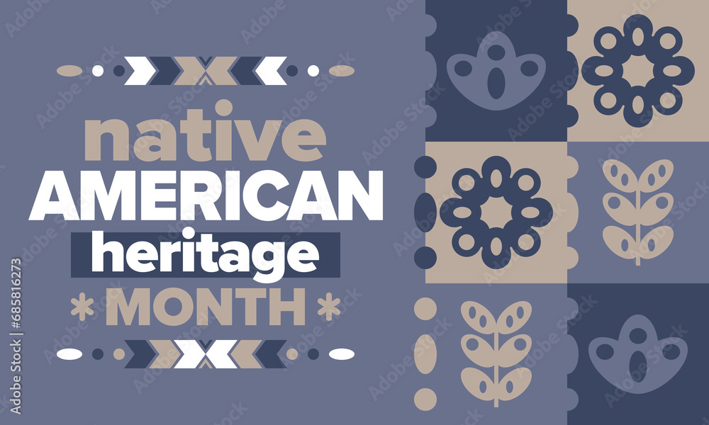 Wall mural Native American Heritage Month. American Indian culture. Celebrate annual in in November in United States. Tradition Indian pattern. Poster and banner. Vector authentic ornament, ethnic illustration