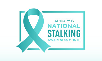 National stalking awareness month is observed every year in january.  Vector template for banner, greeting card, poster with background. Vector illustration.