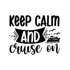 Keep calm and cruise on
