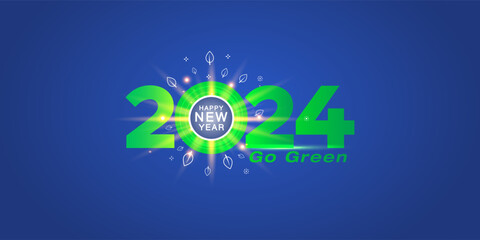 Happy new year 2024 number concept of go green and use green energy.