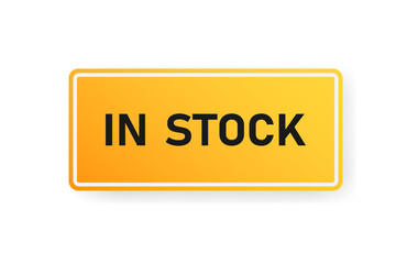 Back in stock label button, available for sale promotion symbol. Vector illustration isolated on white background