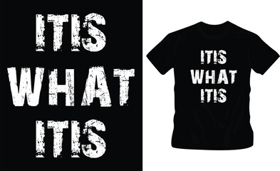 What it is phrase t shirt print design. Creative saying for black apparel mock up. White grunge brush stroke texture inscription. Minimalistic trendy typography on short sleeve shirt ready to wear