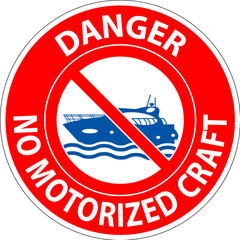 Fototapeta premium Water Safety Sign Attention, No Motorized Craft