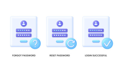 3D Set of password illustrations. Forgot, reset password and login successful. Cyber security to Protect Personal Data.