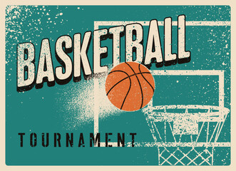 Basketball tournament typographical vintage grunge style poster design. Retro vector illustration.