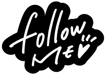 Obraz premium 手書き文字素材。follow me。