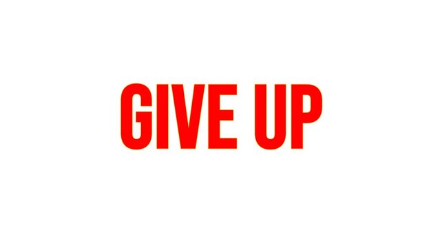 Animation about never give up quote.  Animation of two forklifts lifting and changing the words "give up" to "never give up".