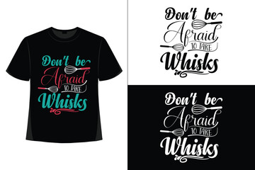 Kitchen T-shirt, Kitchen Design, Kitchen Quotes Design t-shirt, Vector EPS Editable Files
