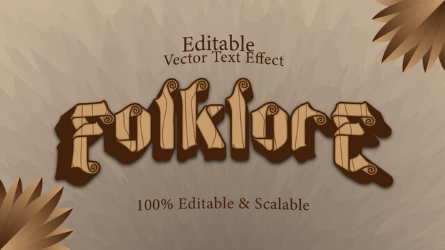 Folklore wood texture editable graphic style vector text effect