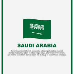 Saudi Arabia Flag Background Design Template. Saudi Arabia Independence Day Banner Social Media Post. Saudi Arabia Cartoon