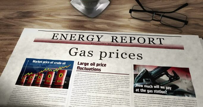 Gas prices energy market and fuel business daily newspaper on table. Headlines news abstract concept 3d.