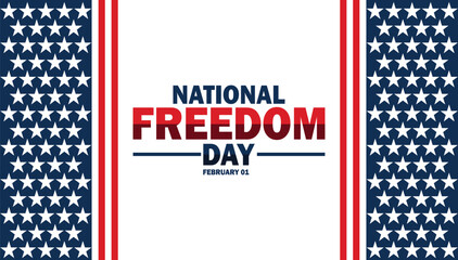 National Freedom Day. February 01. Holiday concept. Template for background, banner, card, poster with text inscription. Vector illustration