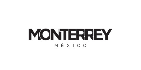 Monterrey in the Mexico emblem. The design features a geometric style, vector illustration with bold typography in a modern font. The graphic slogan lettering.