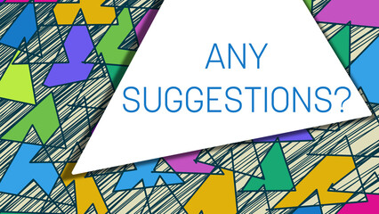 Any Suggestions Triangles Sketch Texture Colorful Horizontal Text 