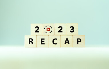 2023 Recap economy, business, financial concept. Business plan in 2024. RECAP words and 2023 on...