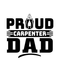 proud Carpenter dad svg design