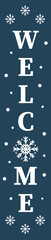Welcome winter vertical porch sign. christmas decoration. Easy to edit vector template.