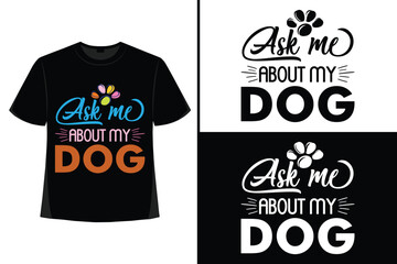 Dog t-shirt design my own. Funny dog t shirt design. The clothing brand has a dog logo. Hunting dog t shirt designs. Vector free download
