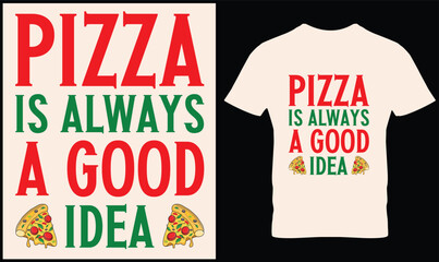 Pizza t-shirt design vector graphic.