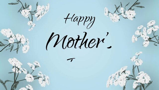 happy mother's day text handwriting, lettering animation, with white flower and blue background