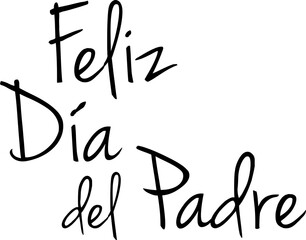 Digital png text of feliz dia del padre on transparent background - obrazy, fototapety, plakaty