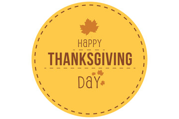 Digital png illustration of yellow circle with happy thanksgiving day text on transparent background