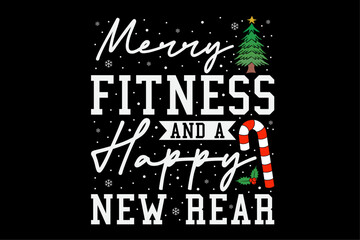 Merry Fitness Happy New Year Workout GYM Christmas Shirt Design